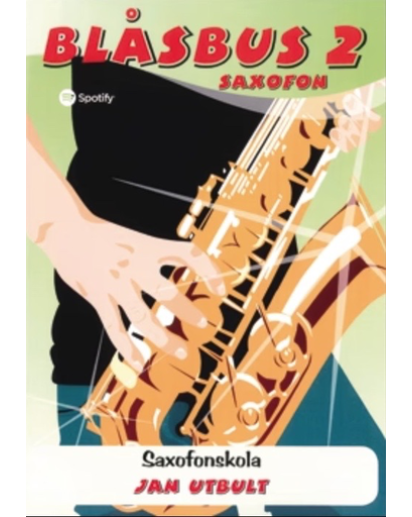 Blåsbus Saxofon 2 Utbult