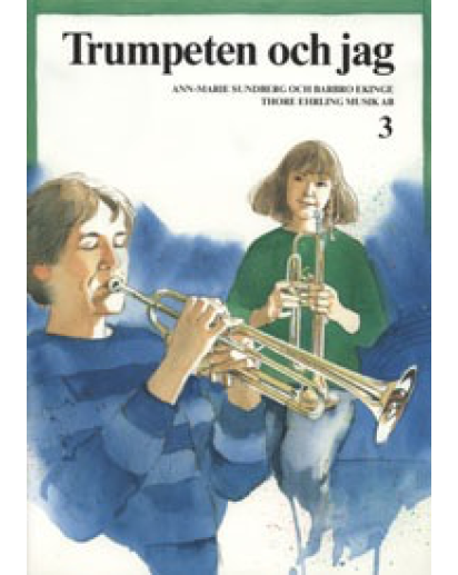 Trumpeten Och Jag 3 Ekinge Sundberg