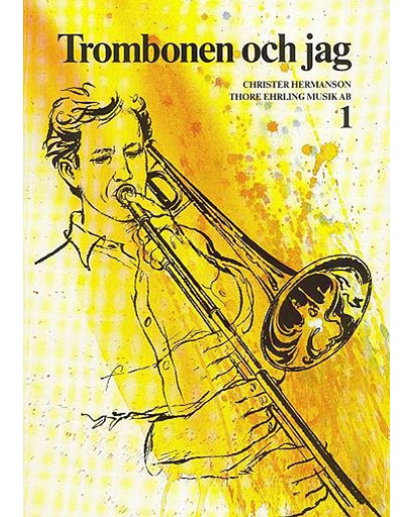 Trombonen Och Jag 1