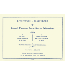 Grands Exercices Journalies de Mecanisme, Taffanel, Gaubert