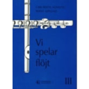 Agnestig Vi Spelar flöjt 3